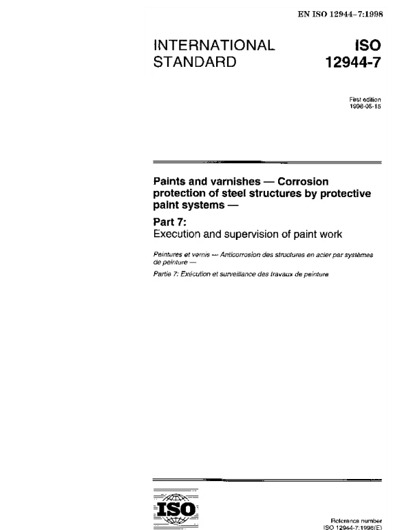ISO 12944-7-1998 色漆和清漆防护漆体系对钢结构的腐蚀防护 第7部分 涂漆工艺的实施和管理（英文）