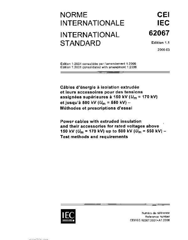 IEC 62067-2001 额定电压为150KV到500KV的挤塑绝缘及其配件的电力电缆