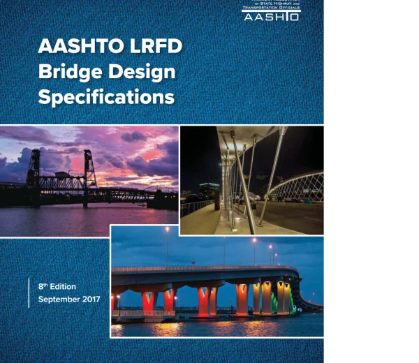 AASHTO LRFD Bridge Design Specifications 8th Ed. 2017