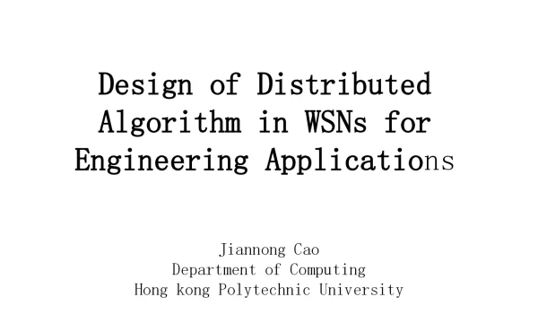 DesignofDistributedAlgorithminWSNsforEngineeringApplications