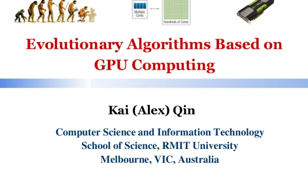 EvolutionaryAlgorithmsBasedonGPUComputing