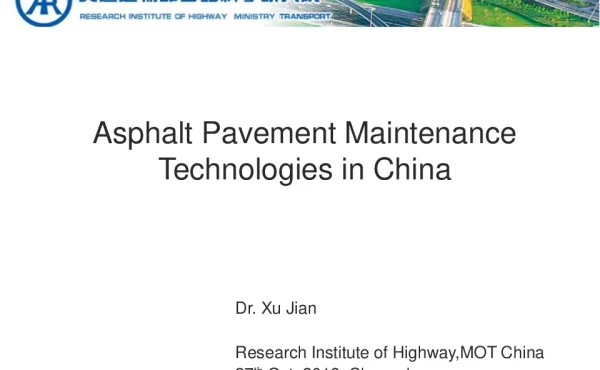 AsphaltPavementMaintenanceTechnologiesinChina