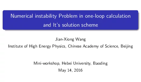 NumericalinstabilityProbleminone-loopcalculationandItssolutionscheme