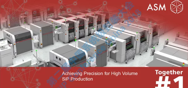 AchievingPrecisionforHighVolumeSiPProduction