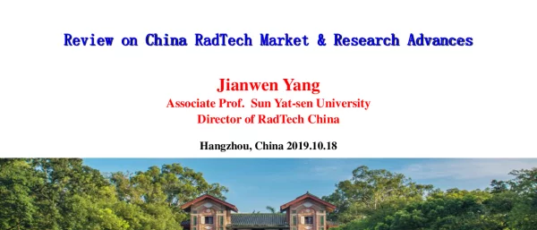 ReviewonChinaRadTechMarket&ResearchAdvances