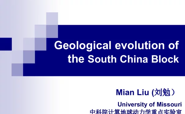 GeologicalevolutionoftheSouthChinaBlock