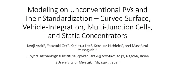 ModelingonUnconventionalPVsandTheirStandardization-CurvedSurfaceVehicle-IntegrationMulti-JunctionCellsandStaticConcentrators