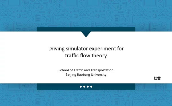 Drivingsimulatorexperimentfortrafficflowtheory