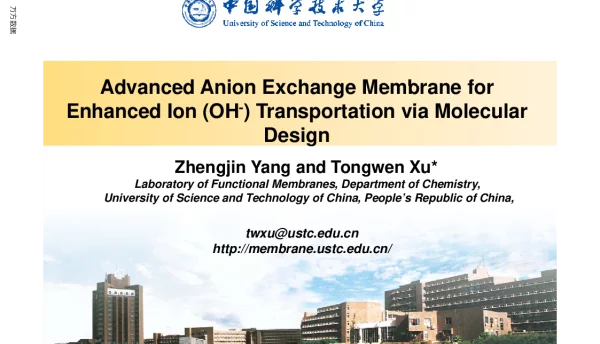 AdvancedAnionExchangeMembraneforEnhancedIon(OH-)TransportationviaMolecularDesign