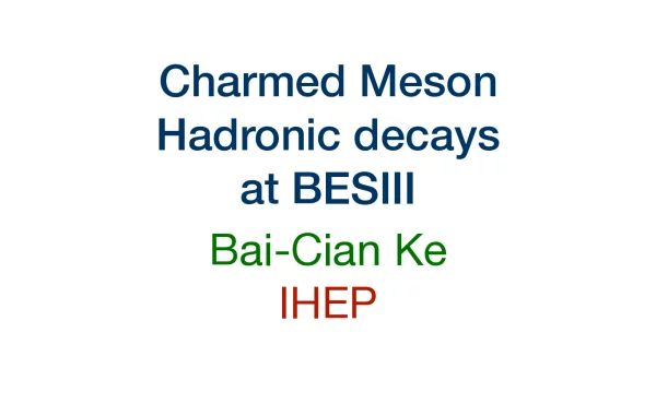 CharmedMesonHadronicdecaysatBESⅢ