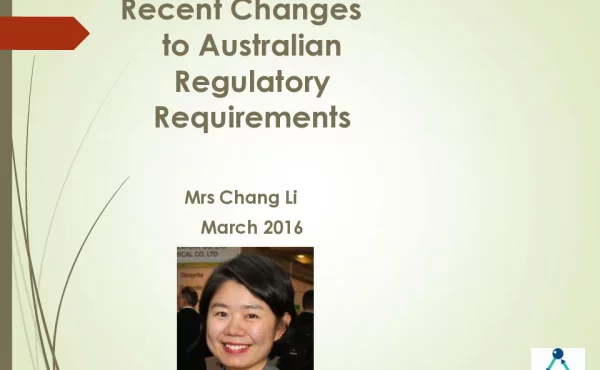 RecentChangestoAustralianRegulatoryRequirements