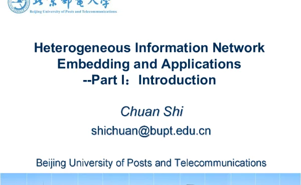 HeterogeneousInformationNetworkEmbeddingandApplications--PartⅠIntroduction