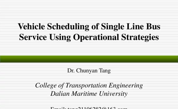 VehicleSchedulingofSingleLineBusServiceUsingOperationalStrategies