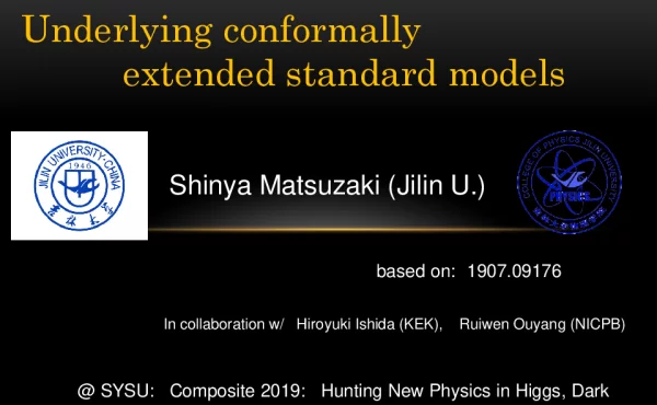 Underlyingconformallyextendedstandardmodels