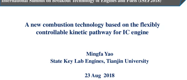 AnewcombustiontechnologybasedontheflexiblycontrollablekineticpathwayforICengine