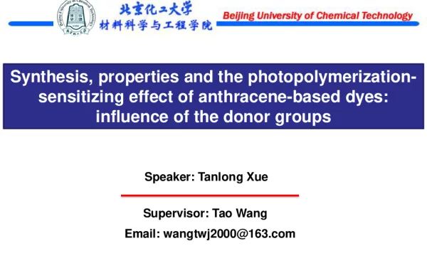 Synthesispropertiesandthephotopolymerization-sensitizingeffectofanthracene-baseddyesinfluenceofthedonorgroups