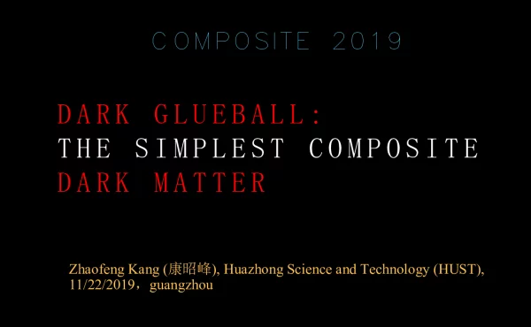 DARKGLUEBALLTHESIMPLESTCOMPOSITEDARKMATTER