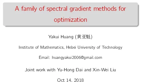 Afamilyofspectralgradientmethodsforoptimization
