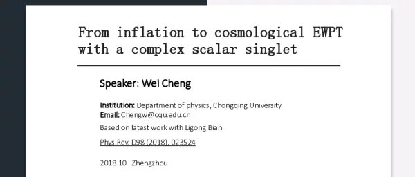FrominflationtocosmologicalEWPTwithacomplexscalarsinglet