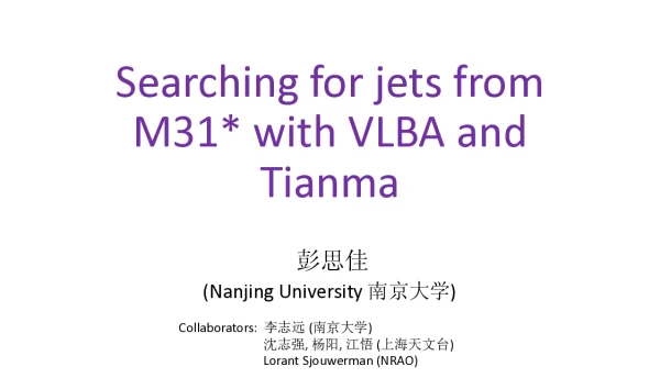 SearchingforjetsfromM31withVLBAandTianma