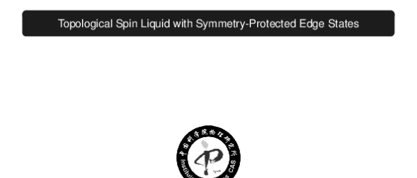 TopologicalSpinLiquidwithSymmetry-ProtectedEdgeStates