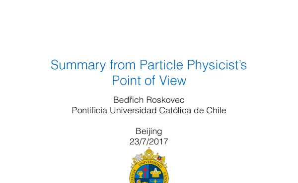 SummaryfromParticlePhysicistsPointofView