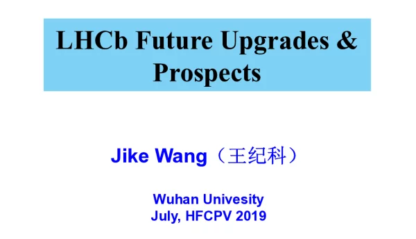 LHCbFutureUpgrades&Prospects