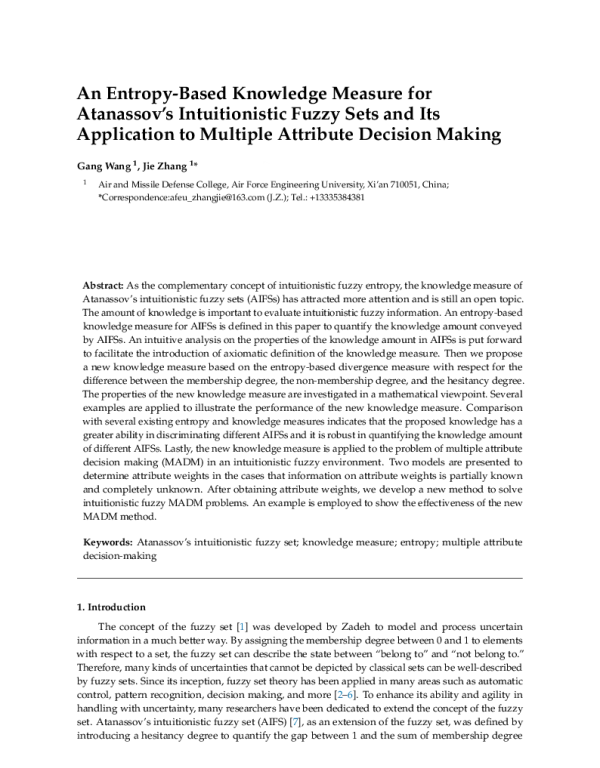 AnEntropy-BasedKnowledgeMeasureforAtanassovsIntuitionisticFuzzySetsandItsApplicationtoMultipleAttributeDecisionMaking