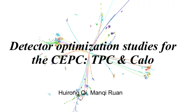 DetectoroptimizationstudiesfortheCEPCTPC&Calo