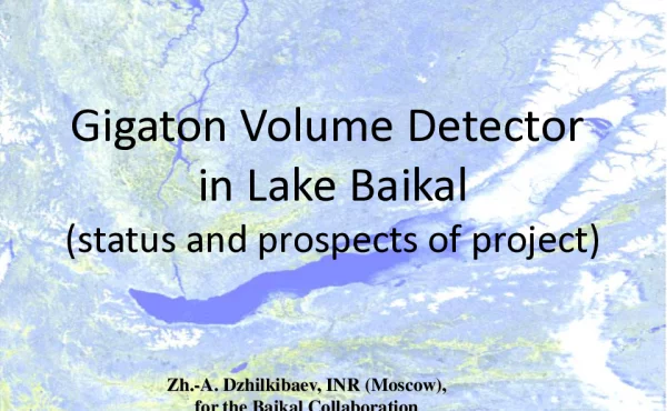 GigatonVolumeDetectorinLakeBaikal(statusandprospectsofproject)
