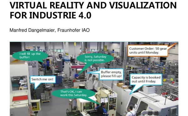 VIRTUALREALITYANDVISUALIZATIONFORINDUSTRIE4.0