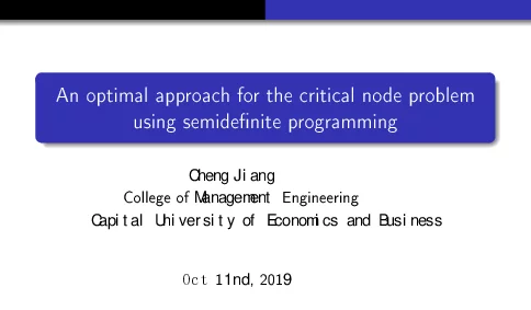 Anoptimalapproachforthecriticalnodeproblemusingsemideniteprogramming
