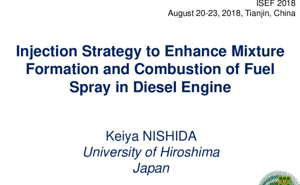 InjectionStrategytoEnhanceMixtureFormationandCombustionofFuelSprayinDieselEngine