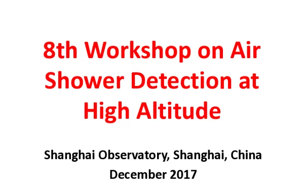 8thWorkshoponAirShowerDetectionatHighAltitude
