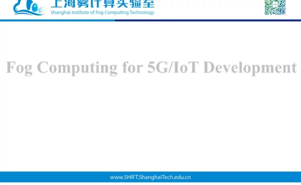 FogComputingfor5GFogIoTDevelopment