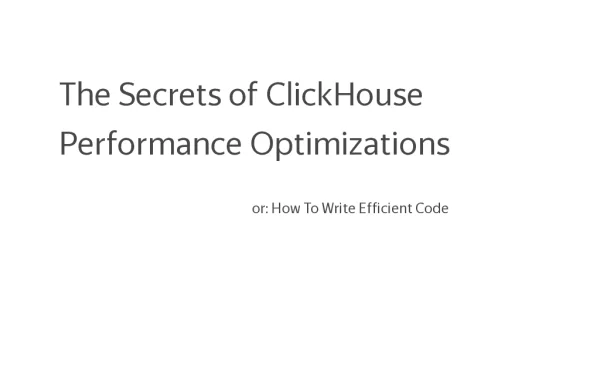 TheSecretsofClickHousePerformanceOptimizations