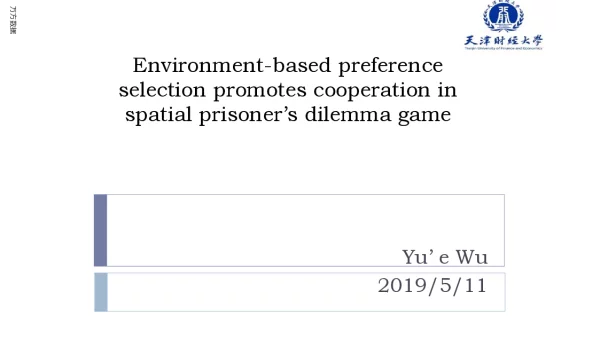 Environment-basedpreferenceselectionpromotescooperationinspatialprisonersdilemmagame