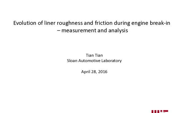 Evolutionoflinerroughnessandfrictionduringenginebreak-in-measurementandanalysis