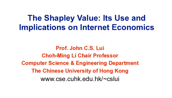TheShapleyValueItsUseandImplicationsonInternetEconomics