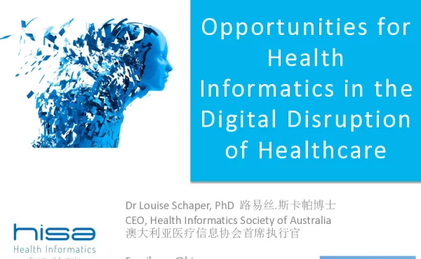OpportunitiesforHealthInformaticsintheDigitalDisruptionofHealthcare