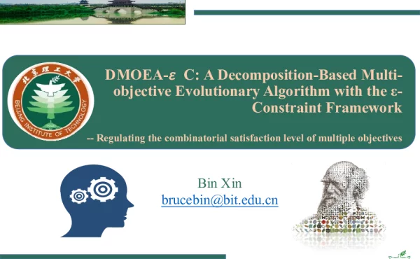 DMOEA-εCADecomposition-BasedMultiobjectiveEvolutionaryAlgorithmwiththeε-ConstraintFramework--Regulatingthecombinatorialsatisfactionlevelofmultipleobjectives