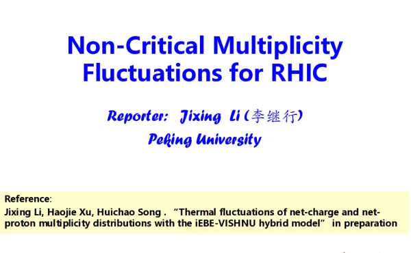 Non-CriticalMultiplicityFluctuationsforRHIC