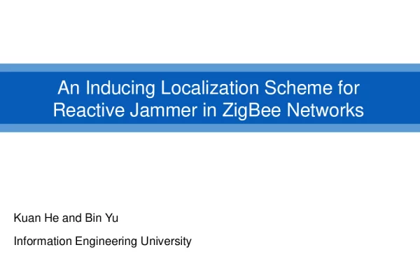 AnInducingLocalizationSchemeforReactiveJammerinZigBeeNetworks