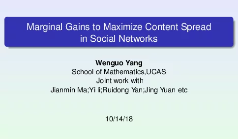MarginalGainstoMaximizeContentSpreadinSocialNetworks