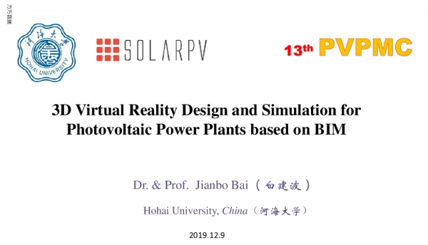 3DVirtualRealityDesignandSimulationforPhotovoltaicPowerPlantsbasedonBIM