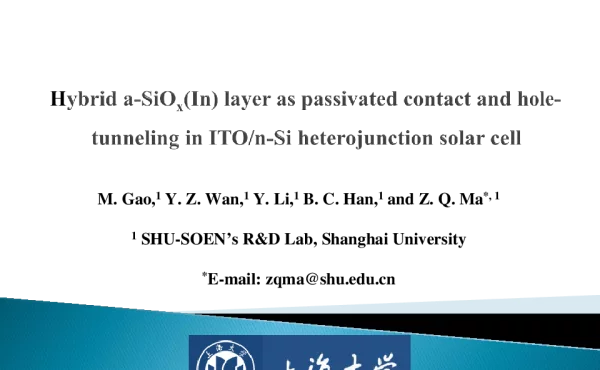Hybrida-SiOx(In)layeraspassivatedcontactandhole-tunnelinginITOn-Siheterojunctionsolarcell