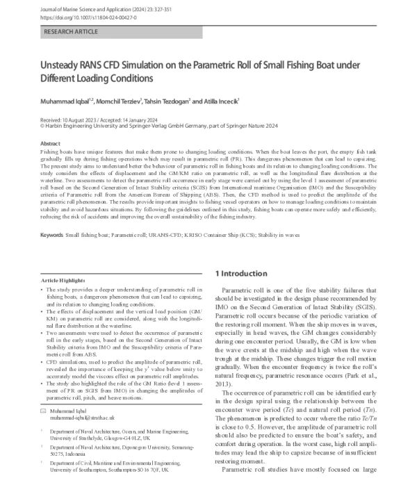 Unsteady RANS CFD Simulation on the Parametric Roll of Small Fishing Boat under Different Loading Conditions