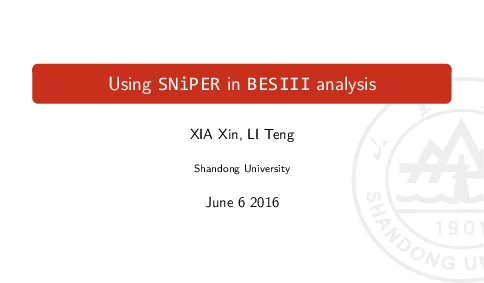 UsingSNiPERinBESIIIanalysis